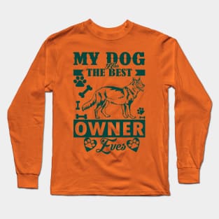 Best dog owner ever Long Sleeve T-Shirt